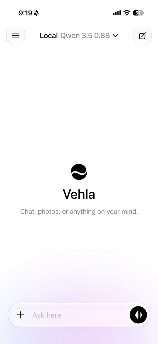 Vehla for iPhone chat screen with the local Qwen 3.5 0.8B model selected and an Ask here box with dictation